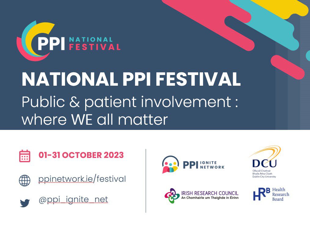 National PPI Festival banner including logos from the PPI Ignite Network, Dublin City University, The Irish Research Council and the Health Research Board. Contains details on the festival dates, email and twitter which can be found below.